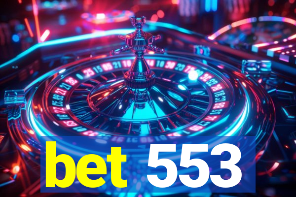 bet 553